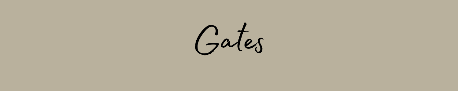 Gates